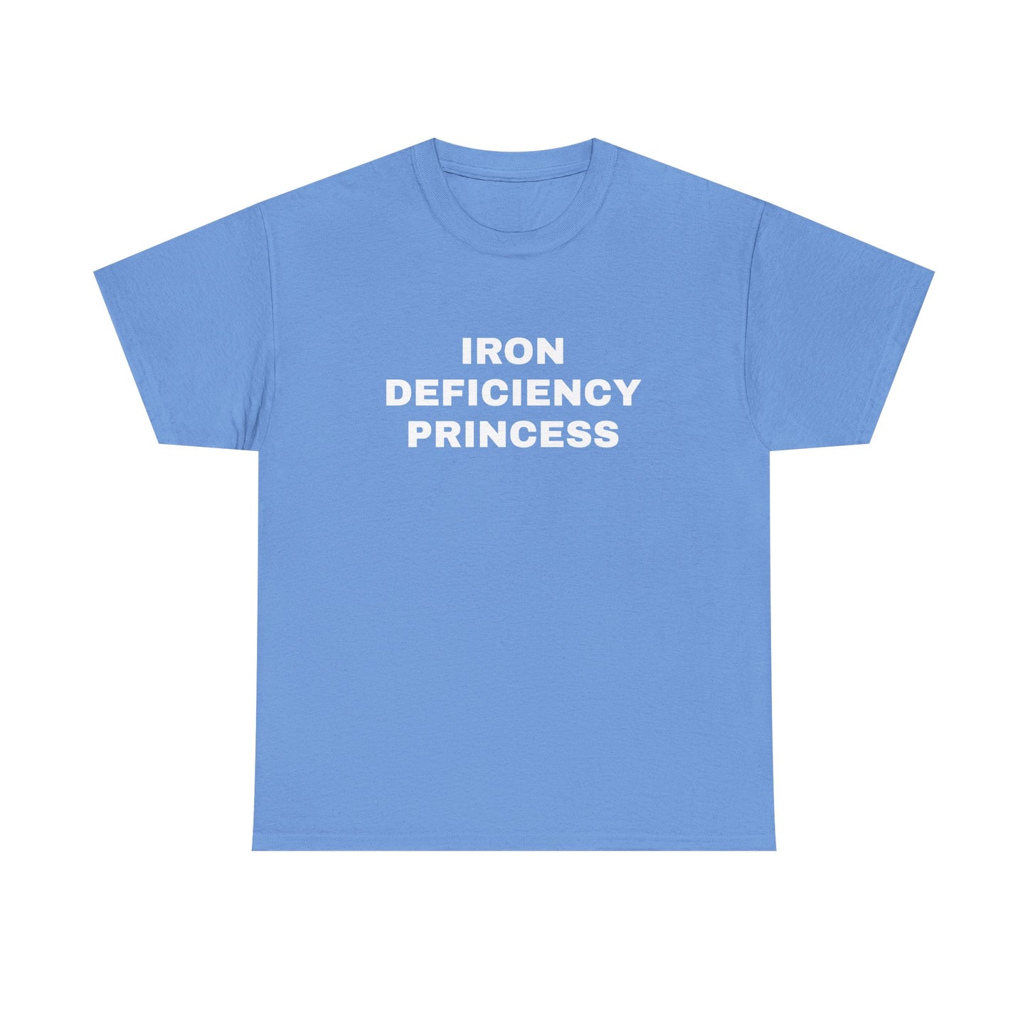 Iron Deficiency Princess T-Shirt