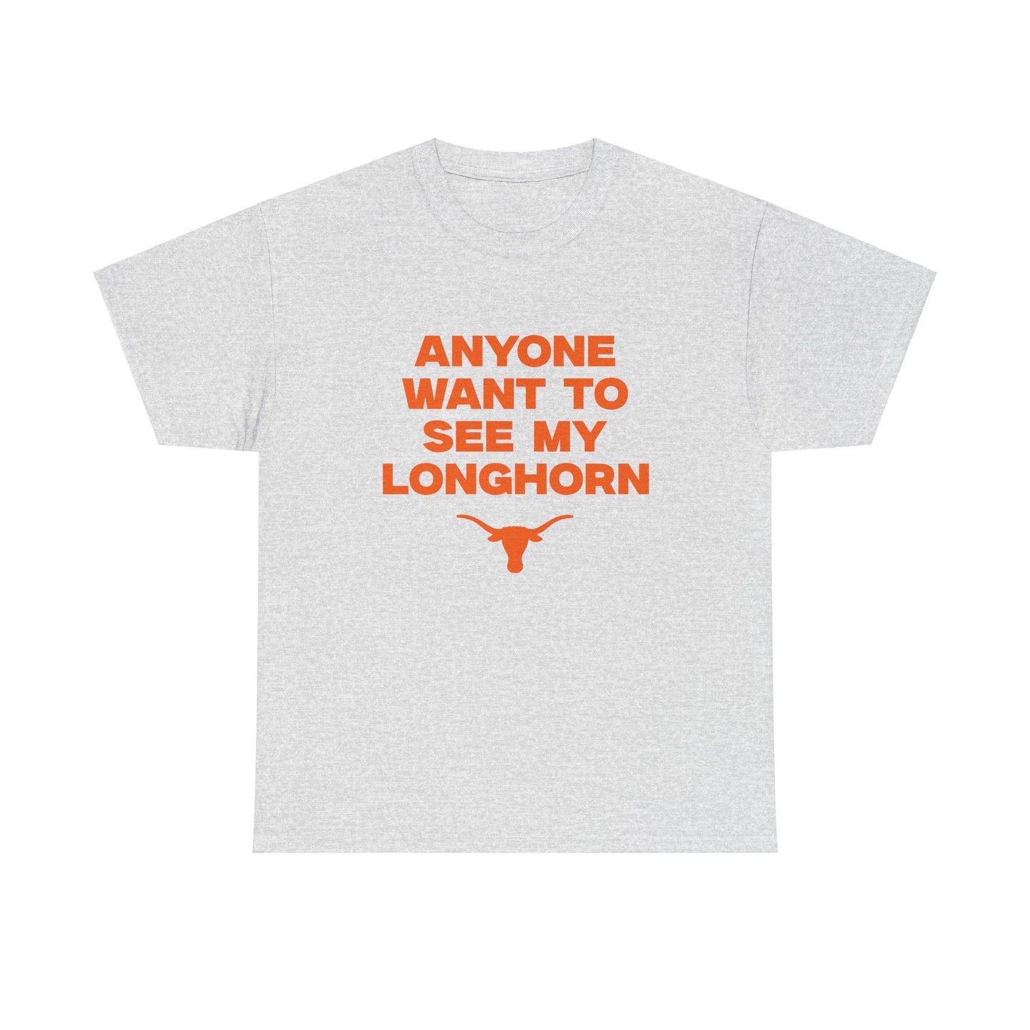 Anyone Want to See my Longhorn Shirt