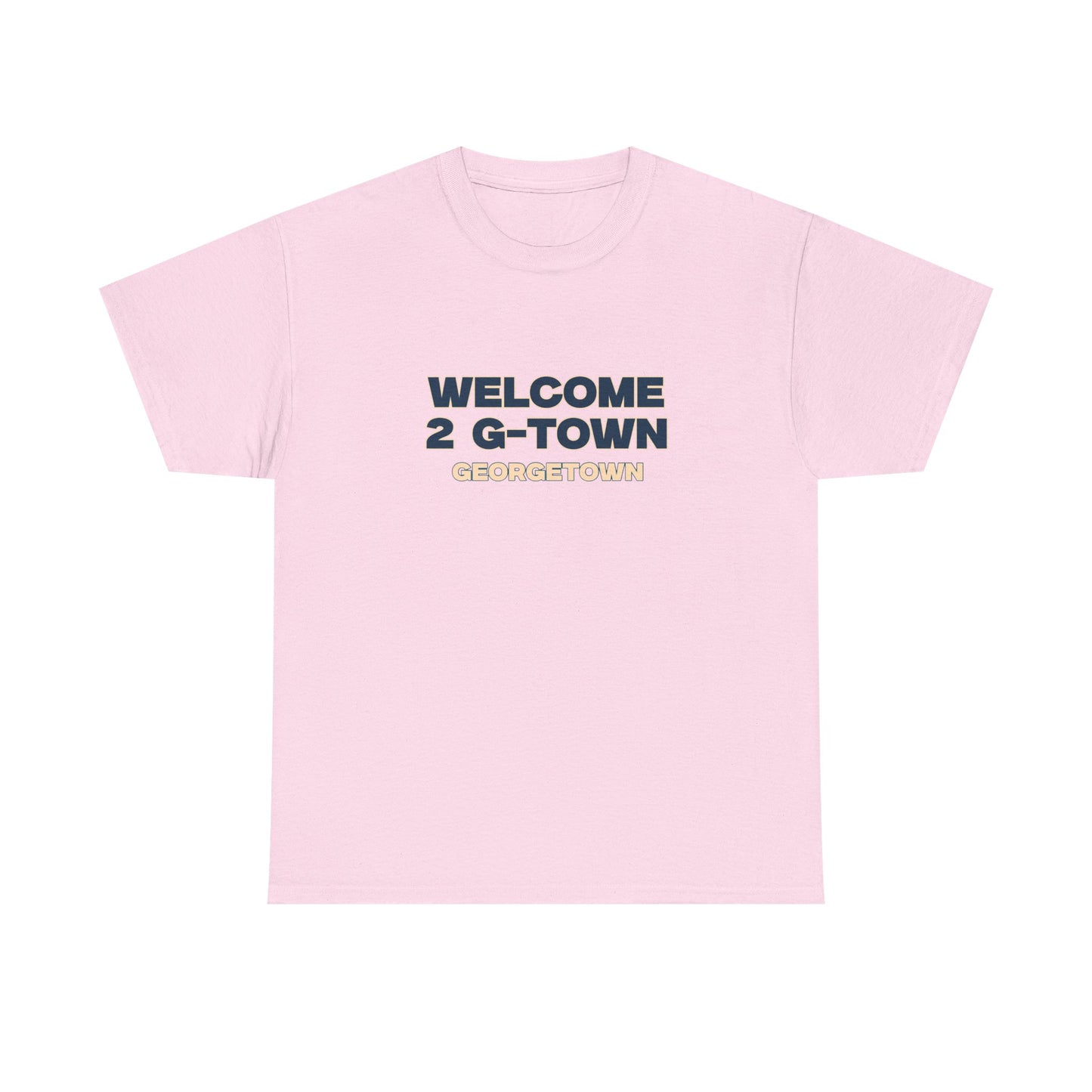 Welcome to G-town T-shirt
