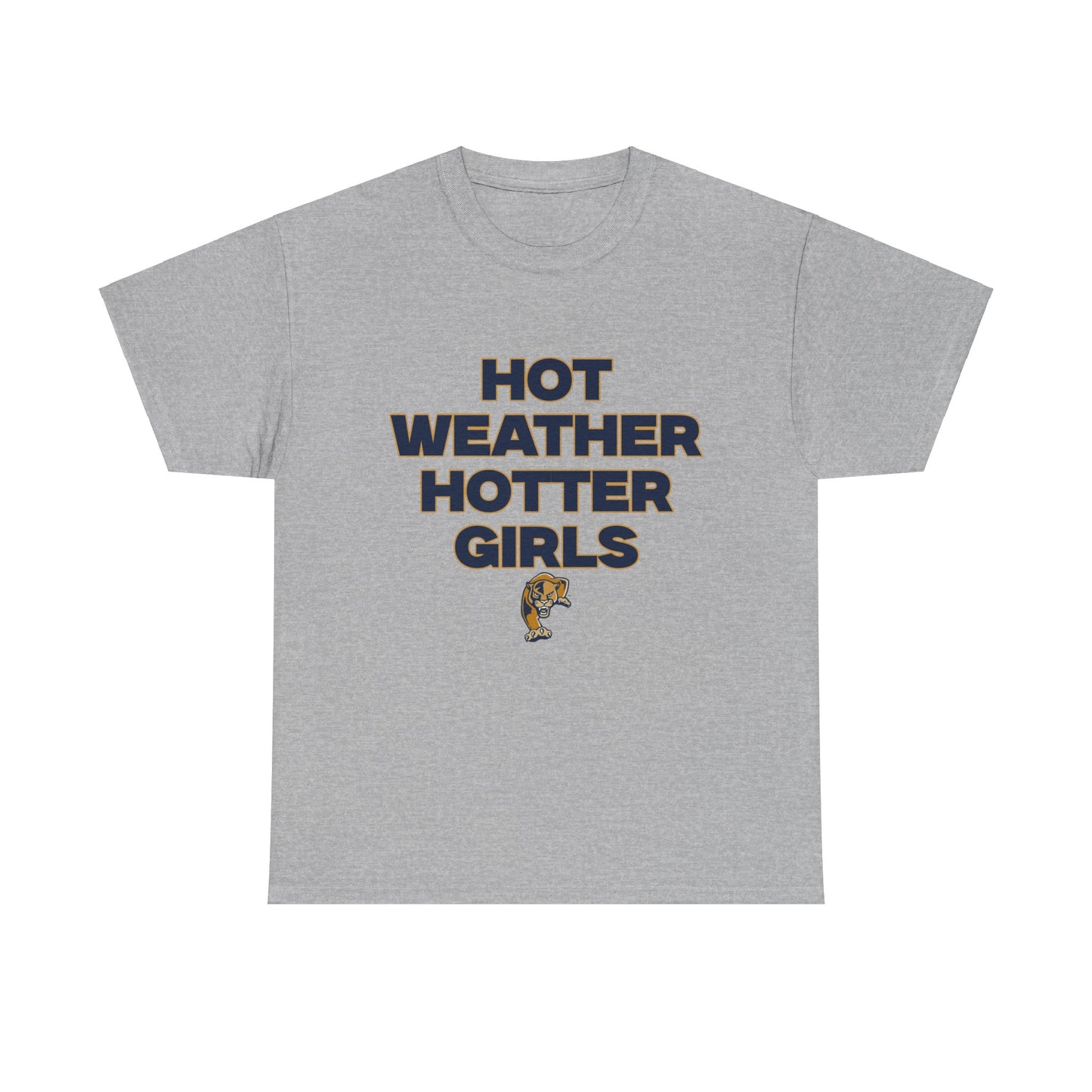 Hot weather hotter girls tee