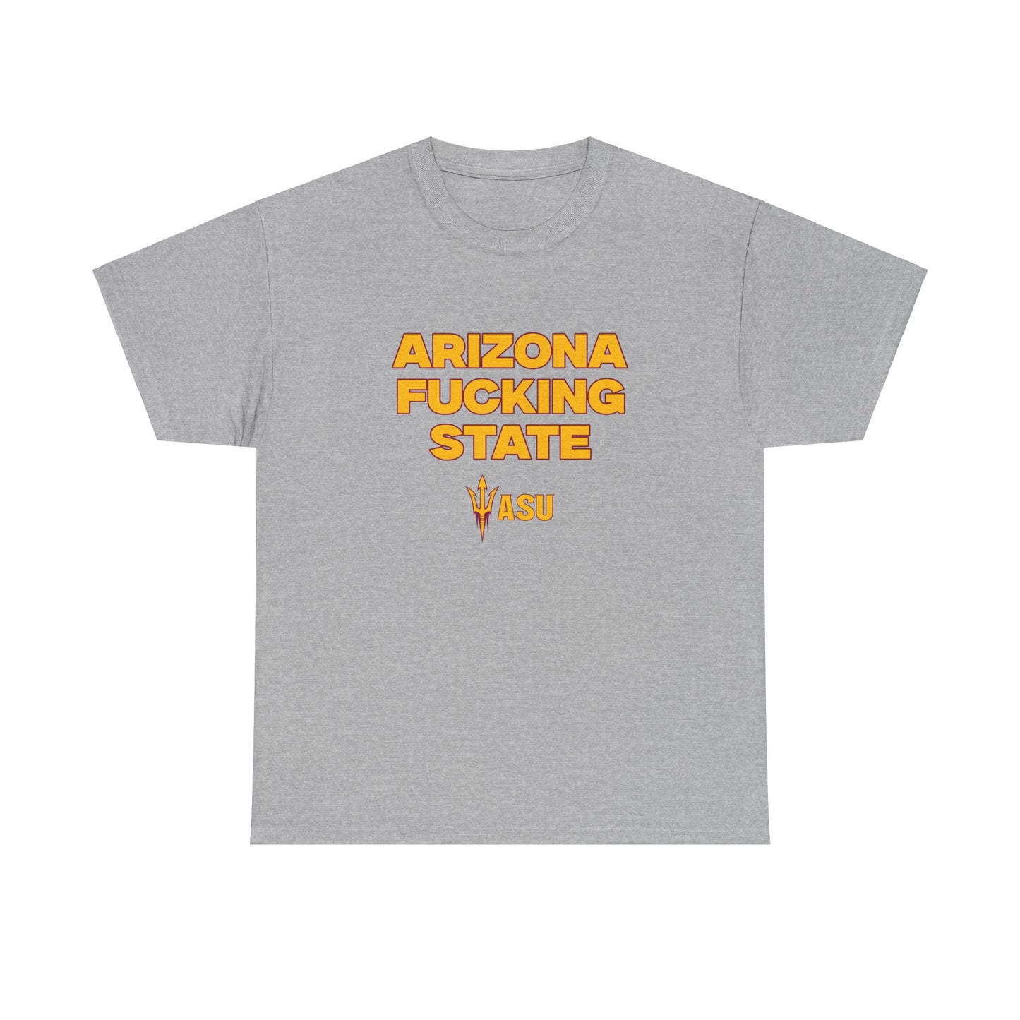 Arizona F***** State Shirt