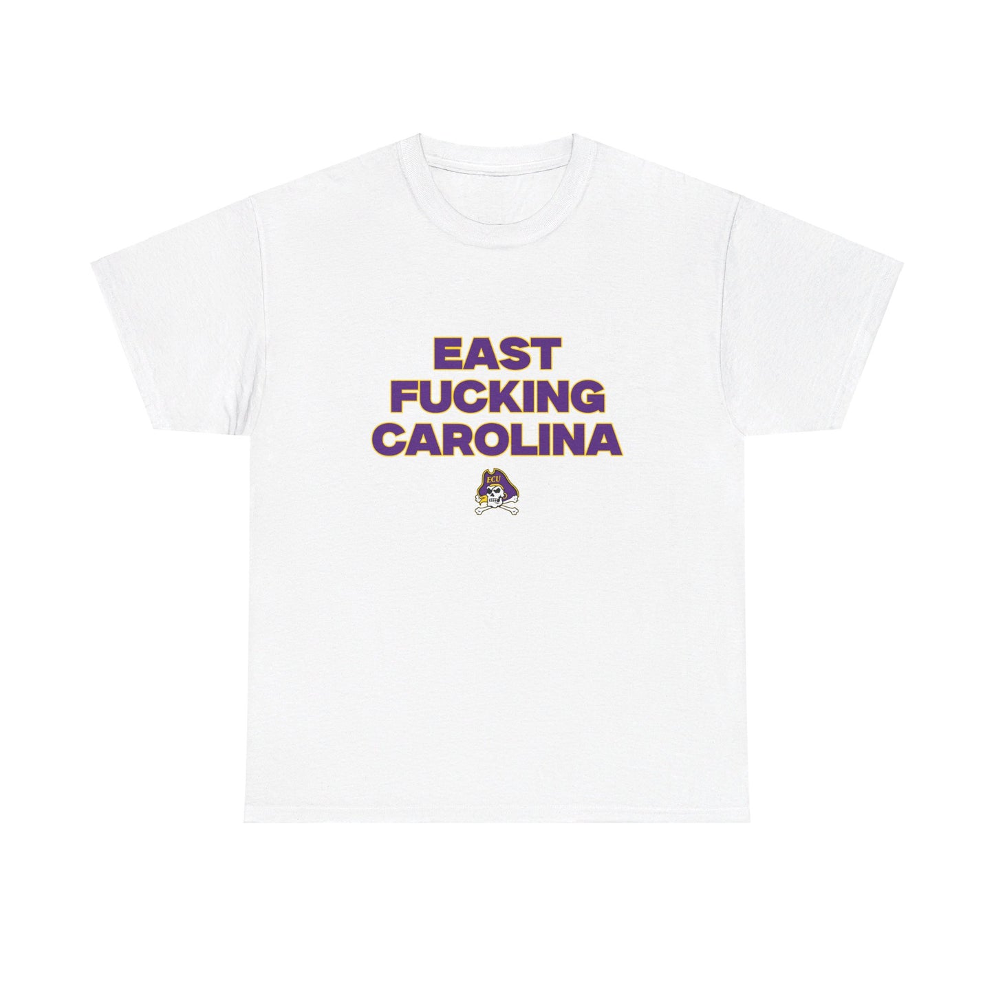 East F****** Carolina Shirt