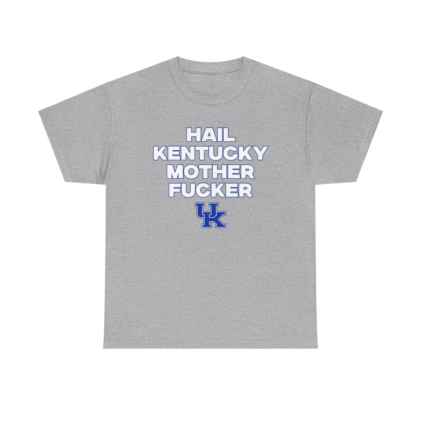 HAIL KENTUCKY MF Shirt