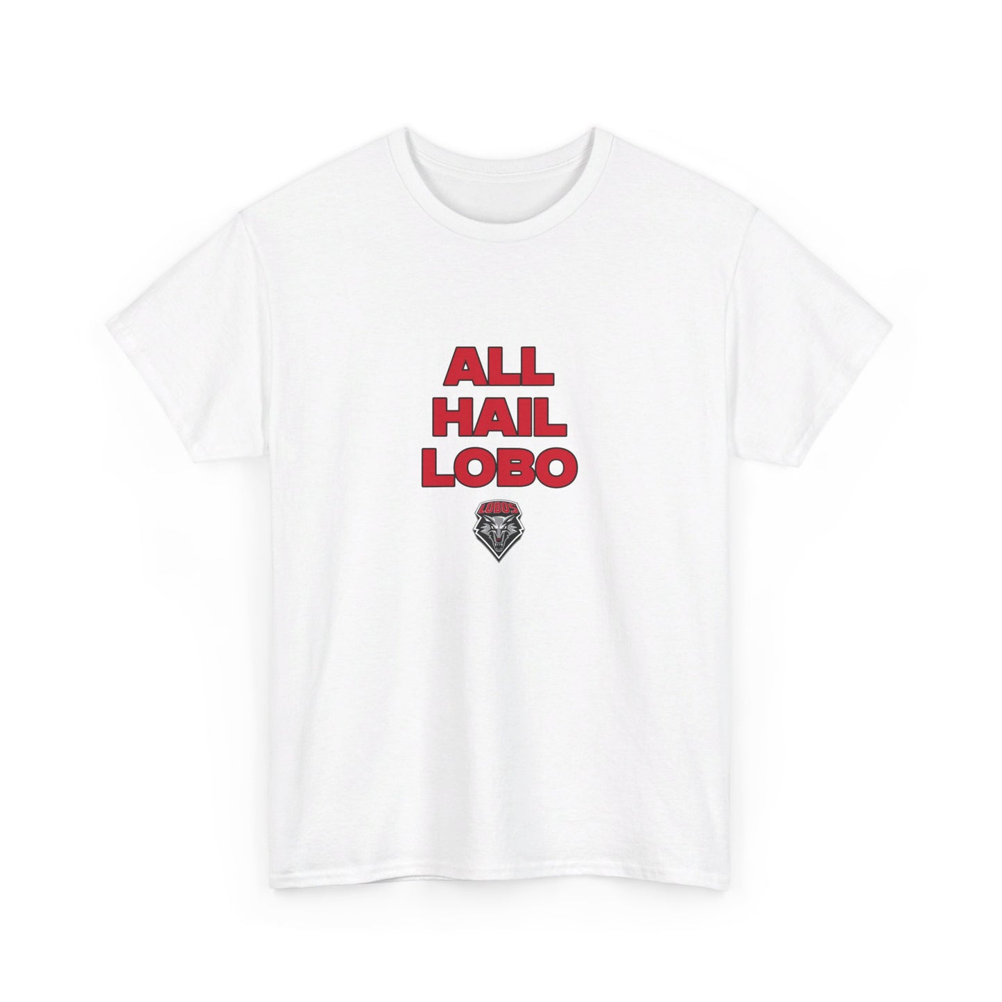 All Hail Lobo Shirt