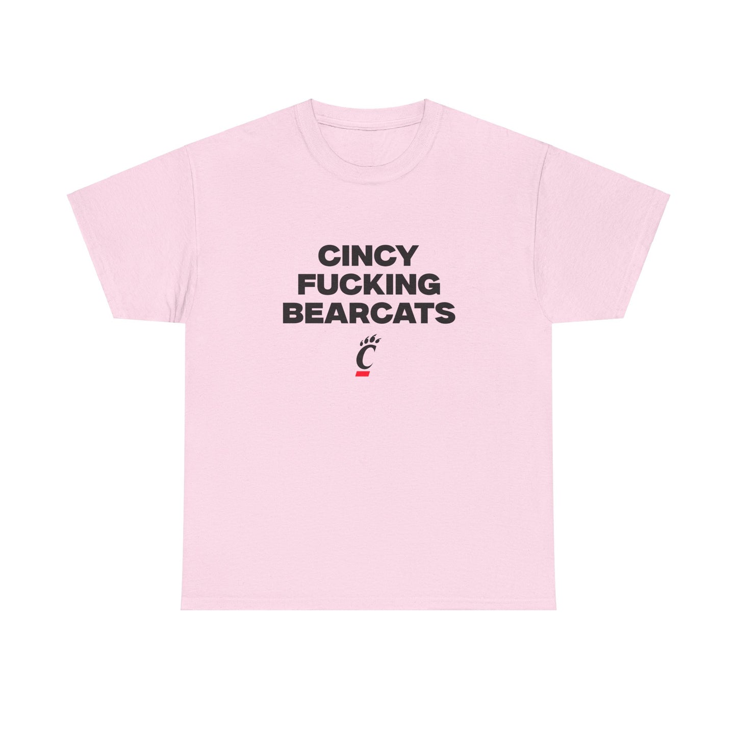 Cincy F***** Bearcats Shirt