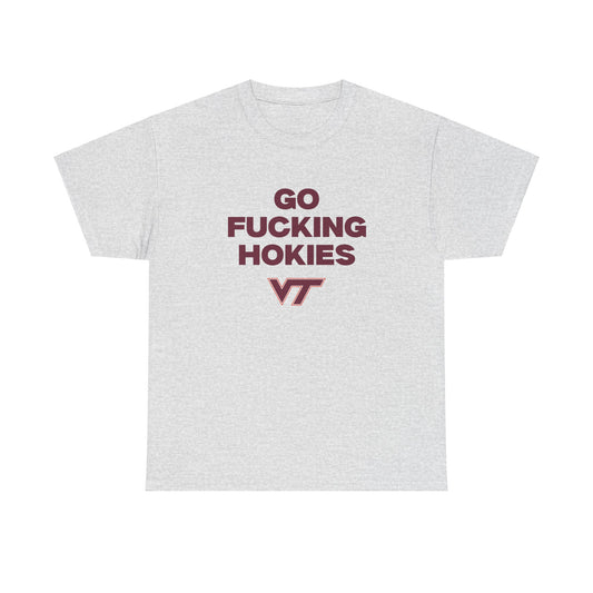 Go F***** Hokies Shirt