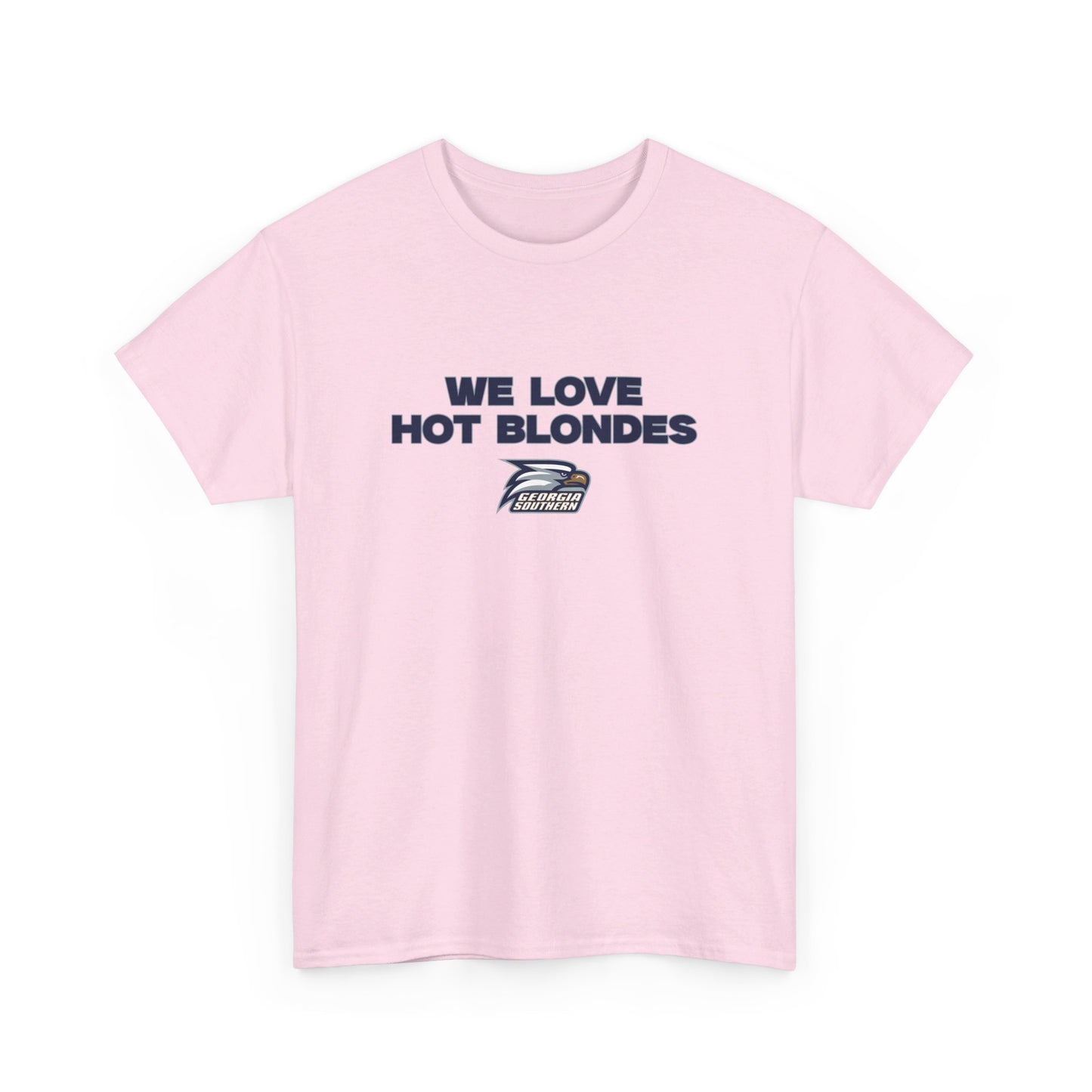 We love hot blondes shirt