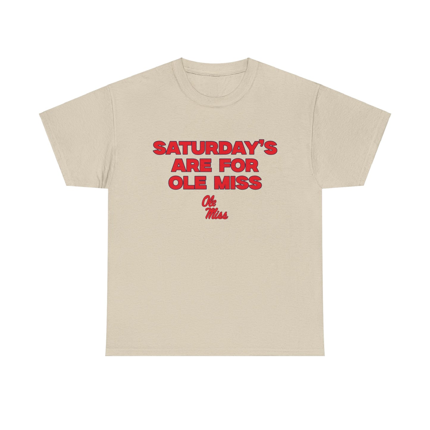 Saturdays are for Ole Miss Shirt