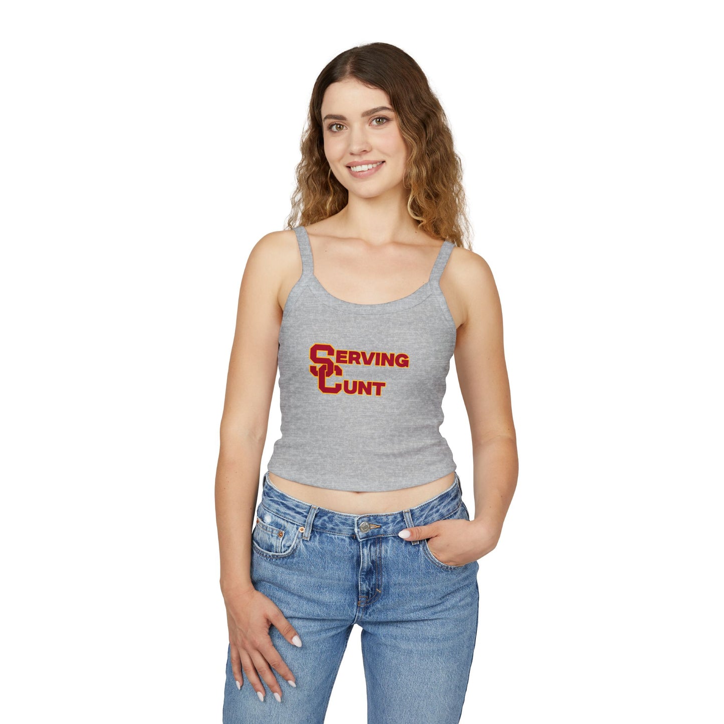 Serving C*** Spaghetti Strap Tank Top