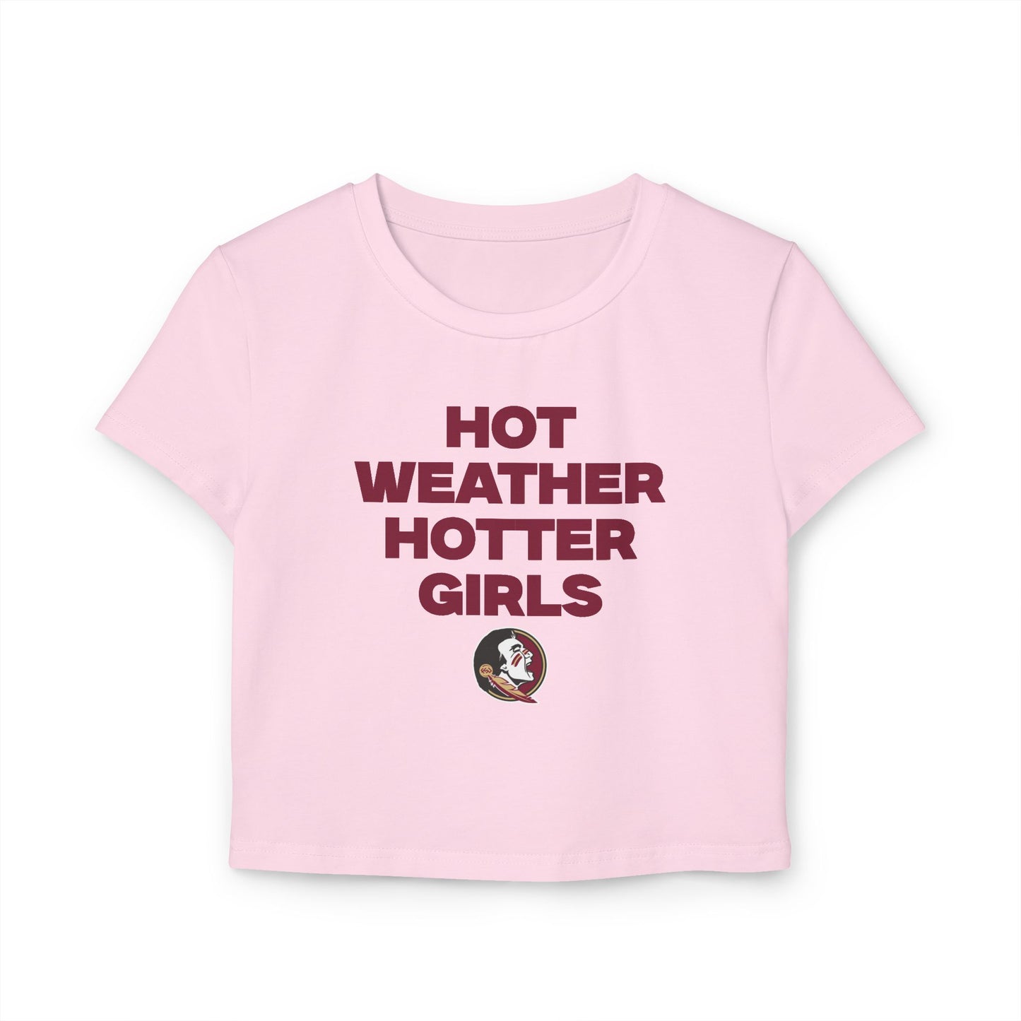 Hot weather hotter girls baby tee