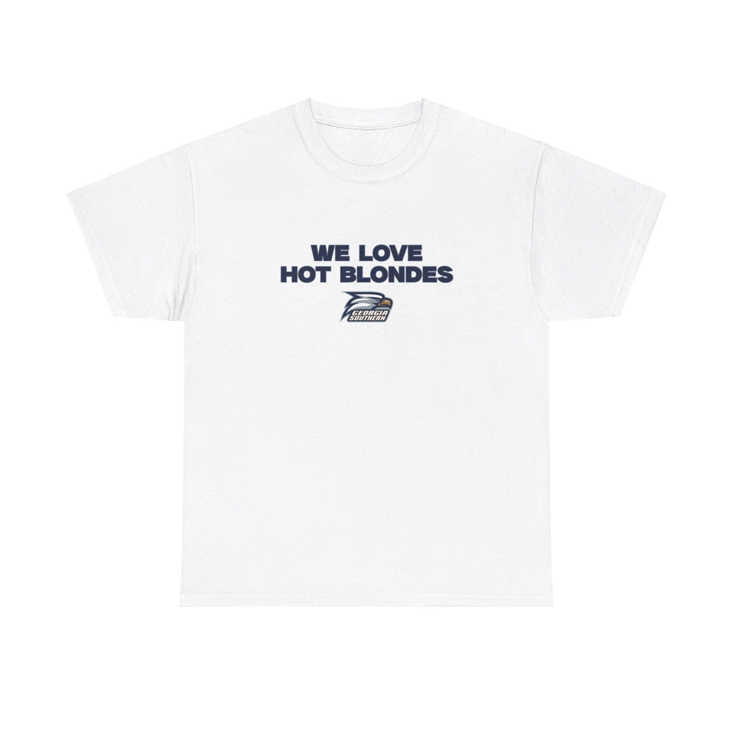 We love hot blondes shirt