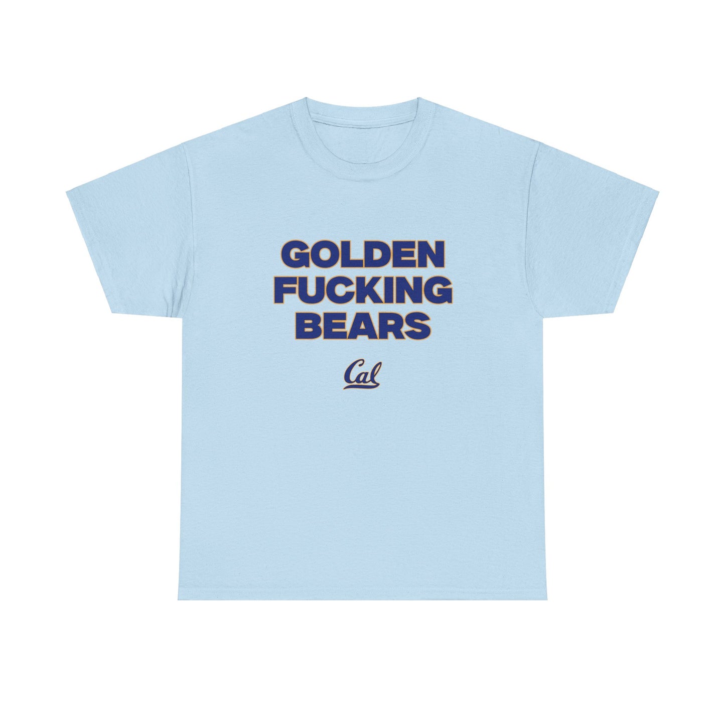 F****** Golden Bears Shirt