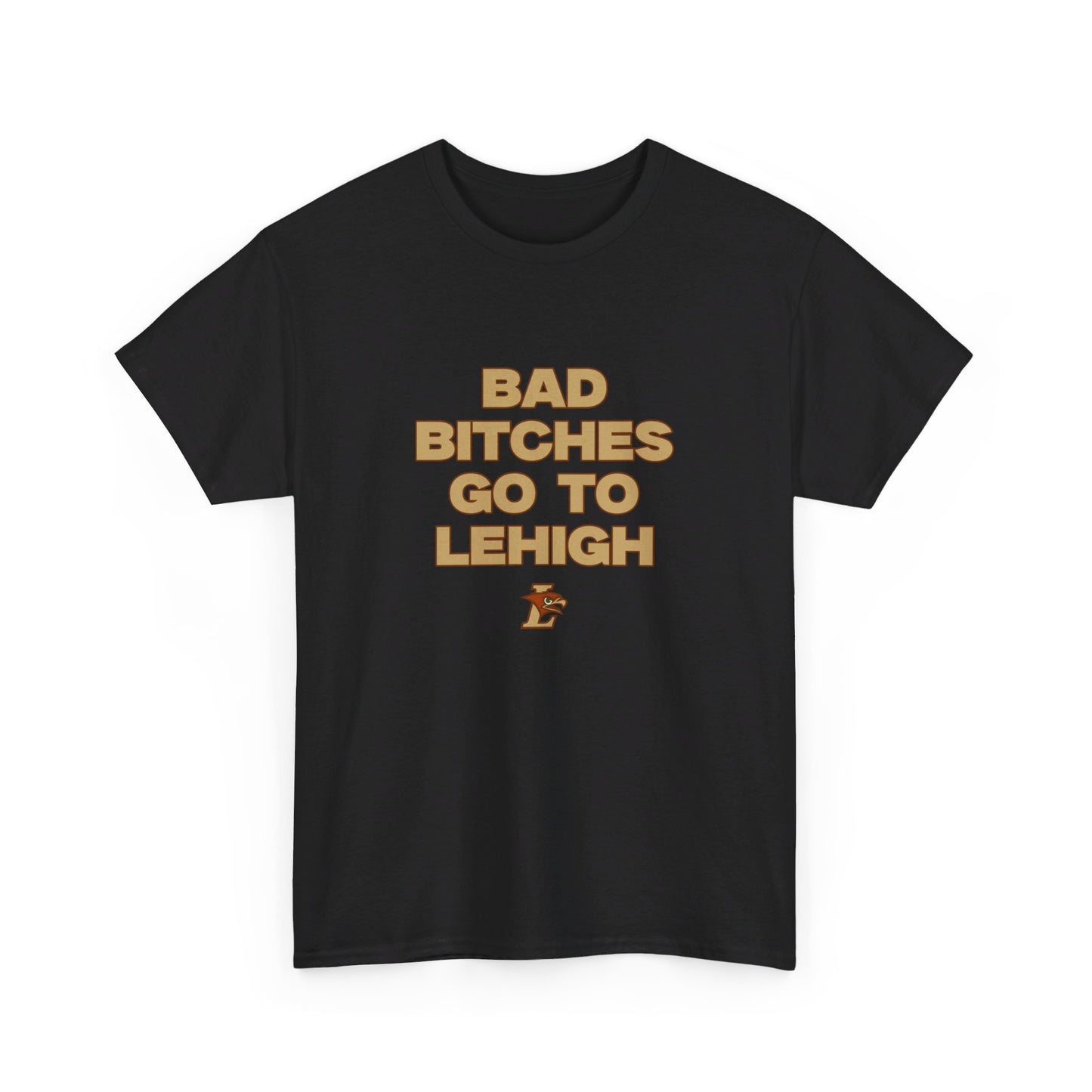 BB Go to Lehigh Shirt