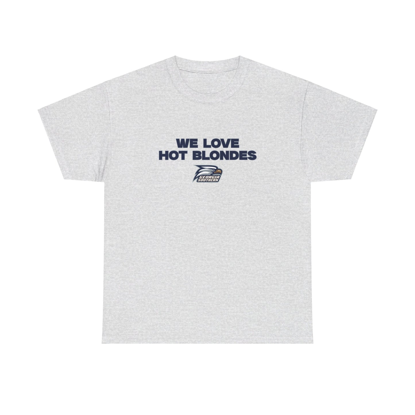 We love hot blondes shirt