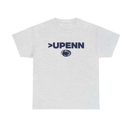 Better than Upenn Shirt