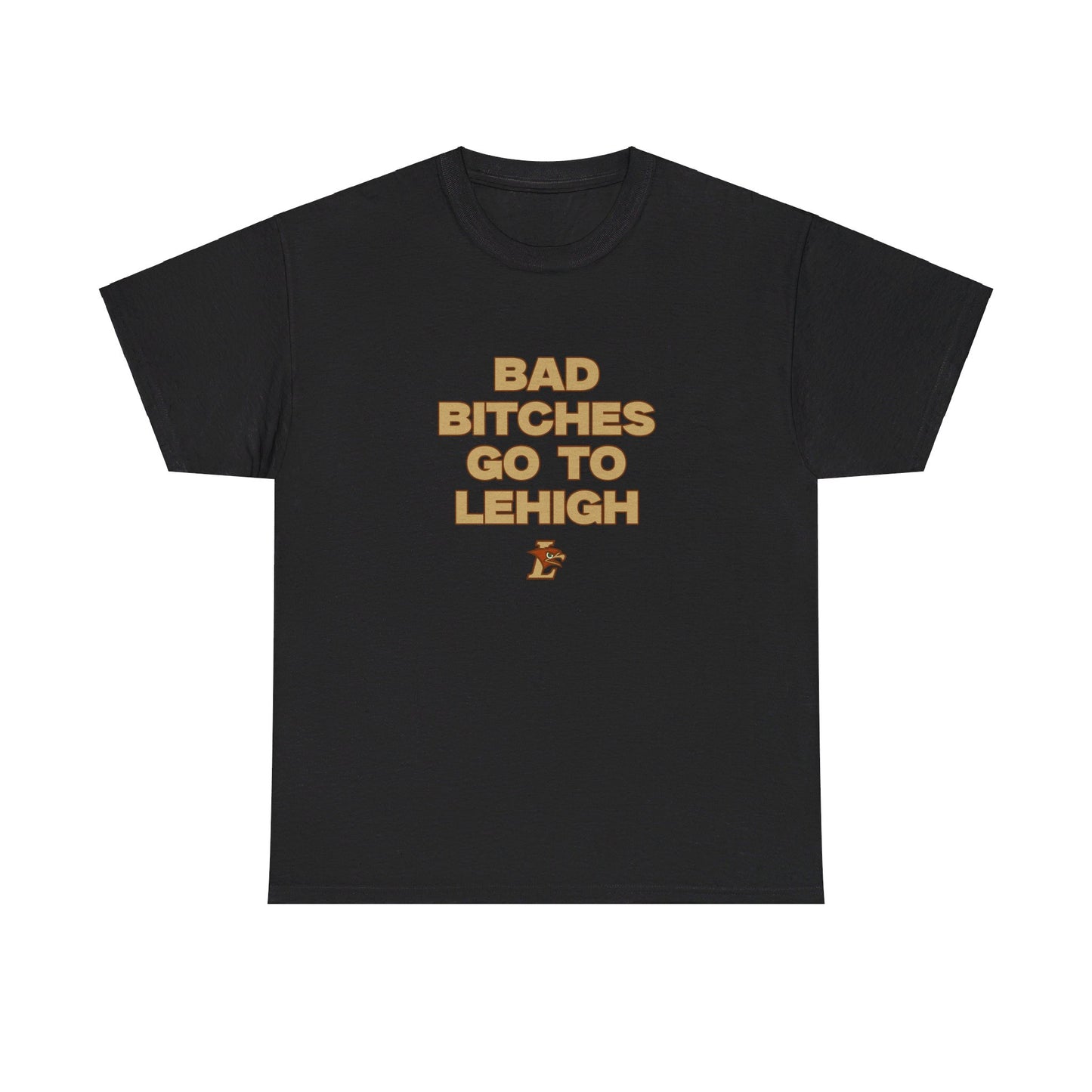 BB Go to Lehigh Shirt