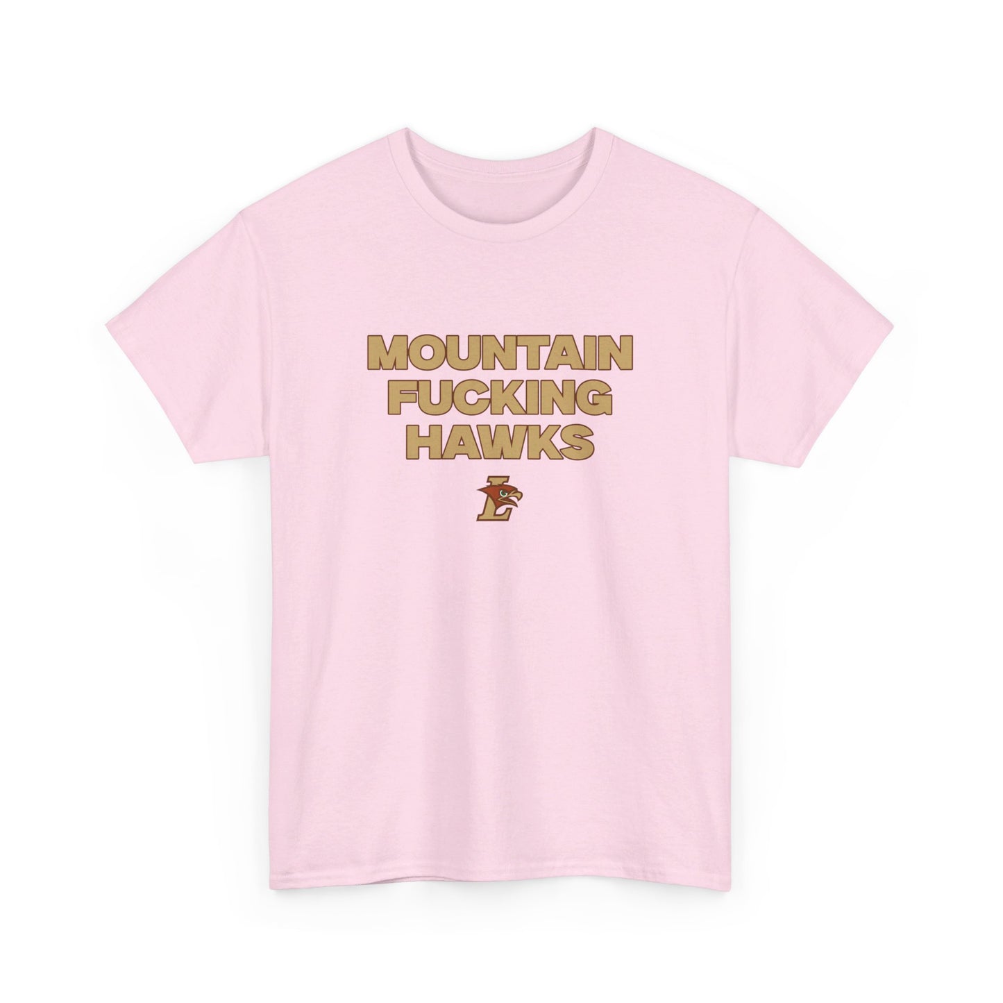 Mountain F***** Hawks Shirt