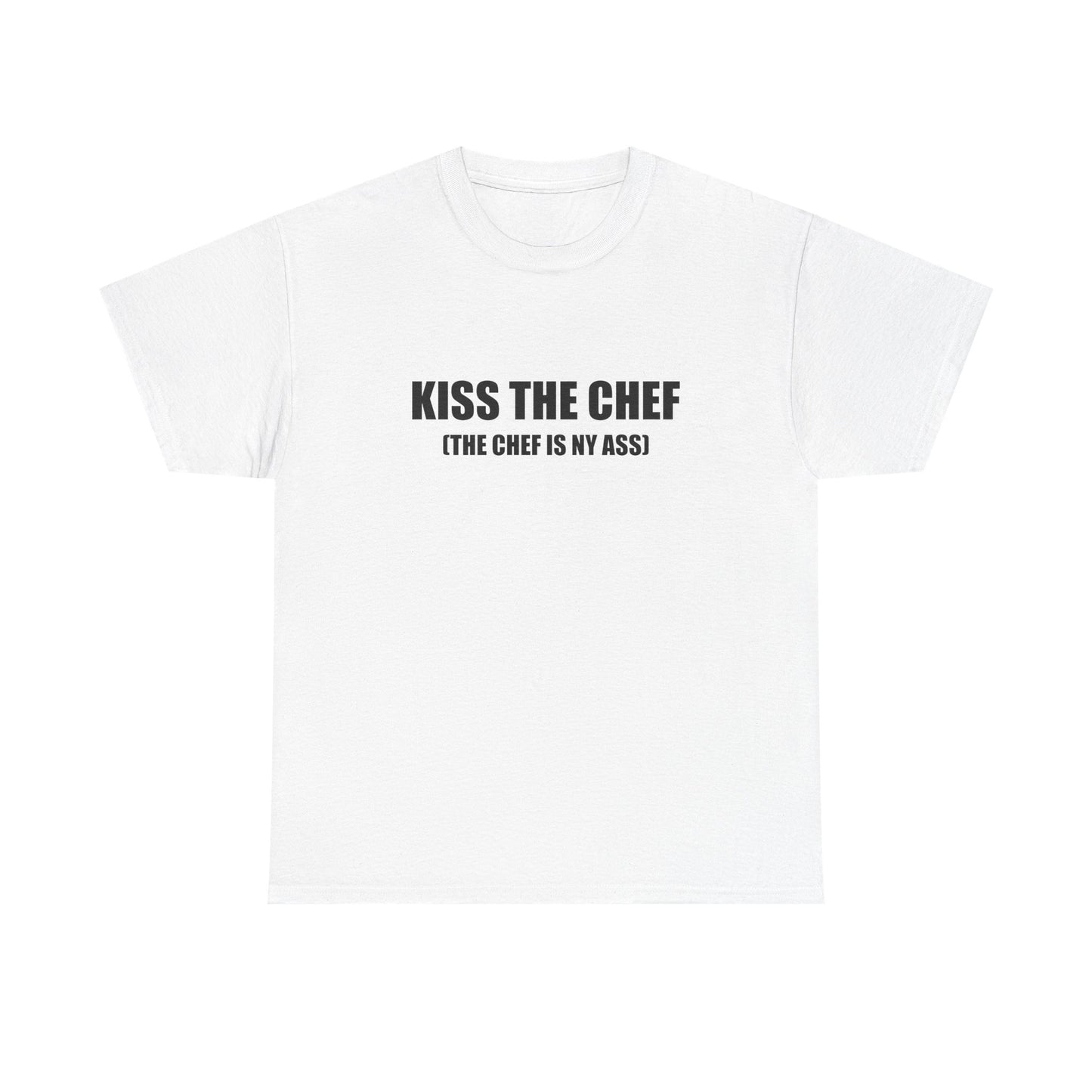 Kiss the Chef T-shirt