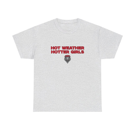 Hot weather hotter girls shirt