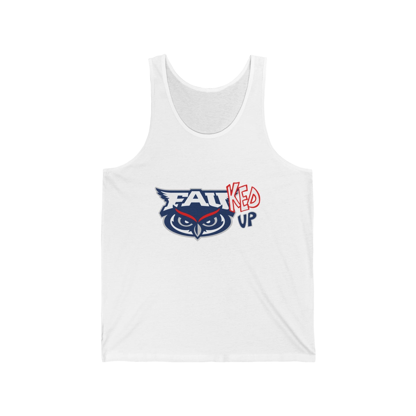 FAUked Up Muscle tank