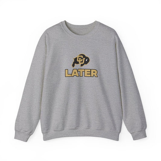 CU Later Crewneck