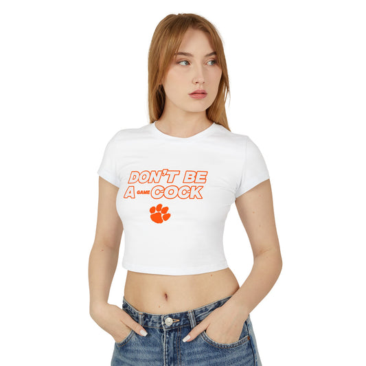 Dont be a gamecock baby tee