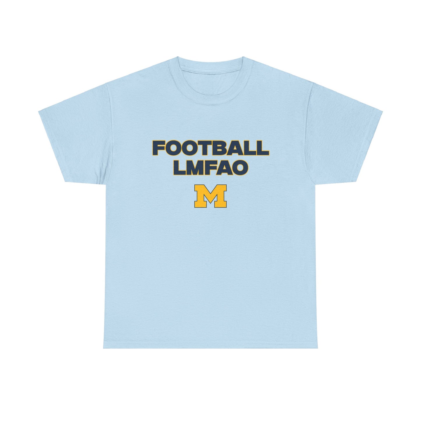 Football LMFAO Shirt