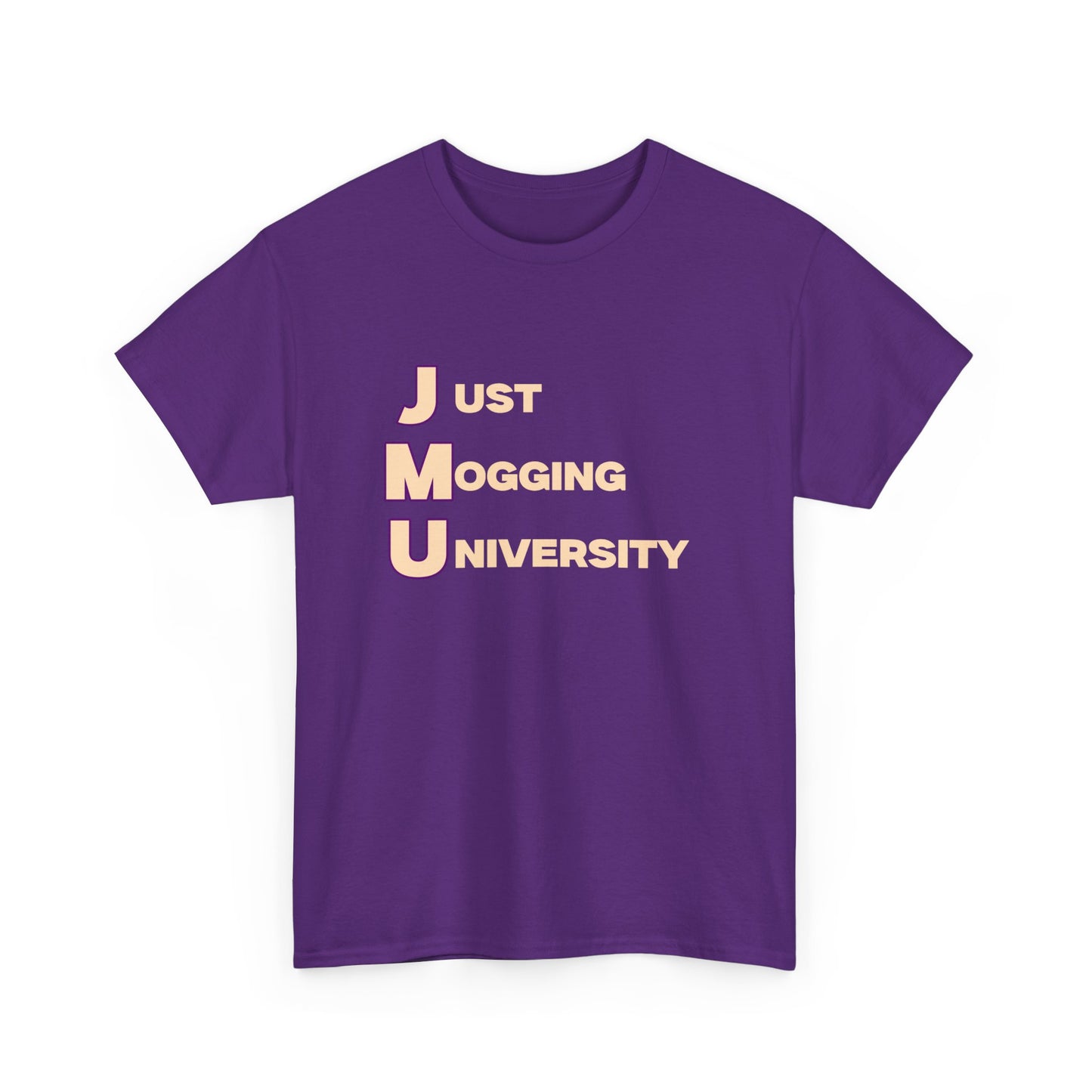 Just Mogging University T-shirt