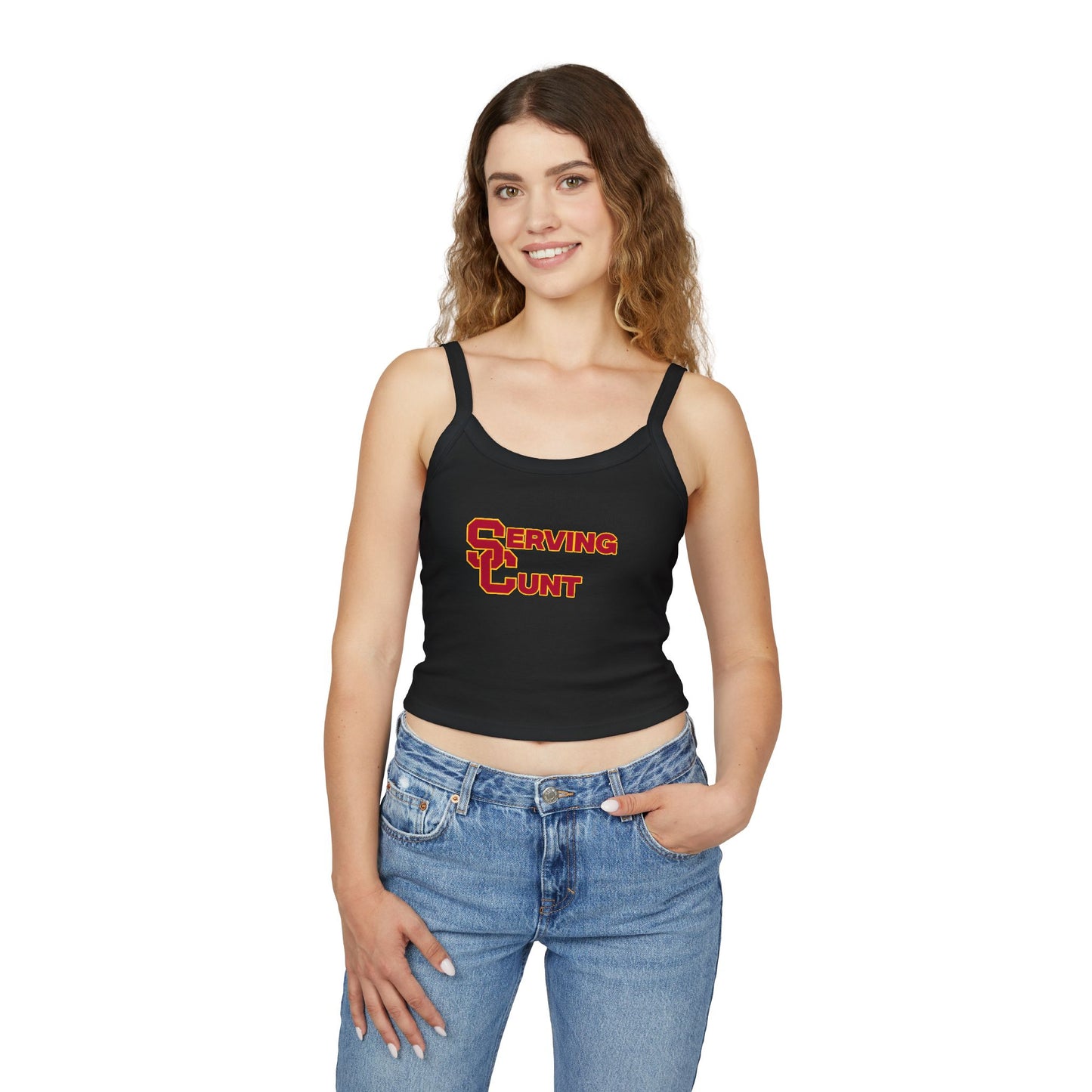 Serving C*** Spaghetti Strap Tank Top