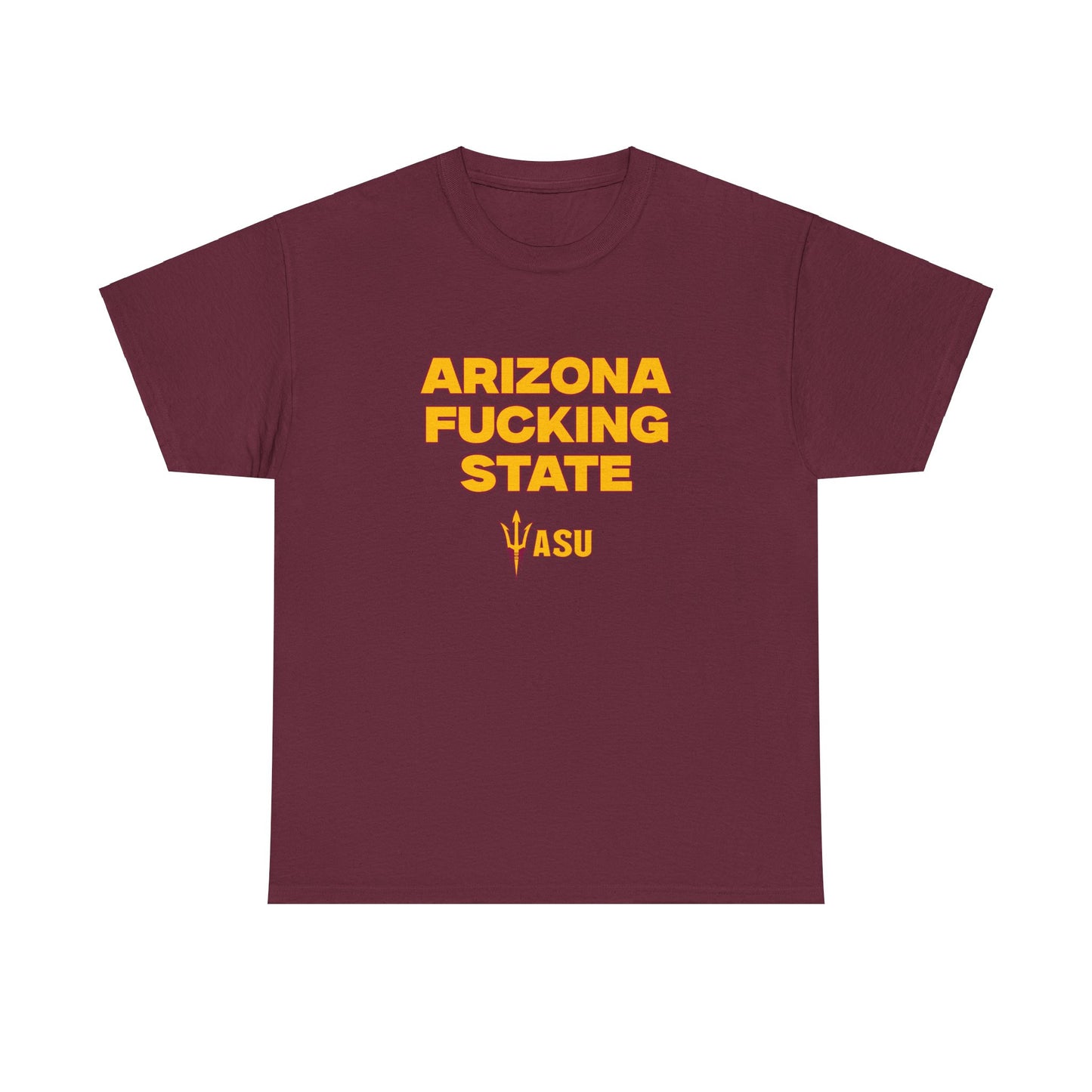 Arizona F***** State Shirt