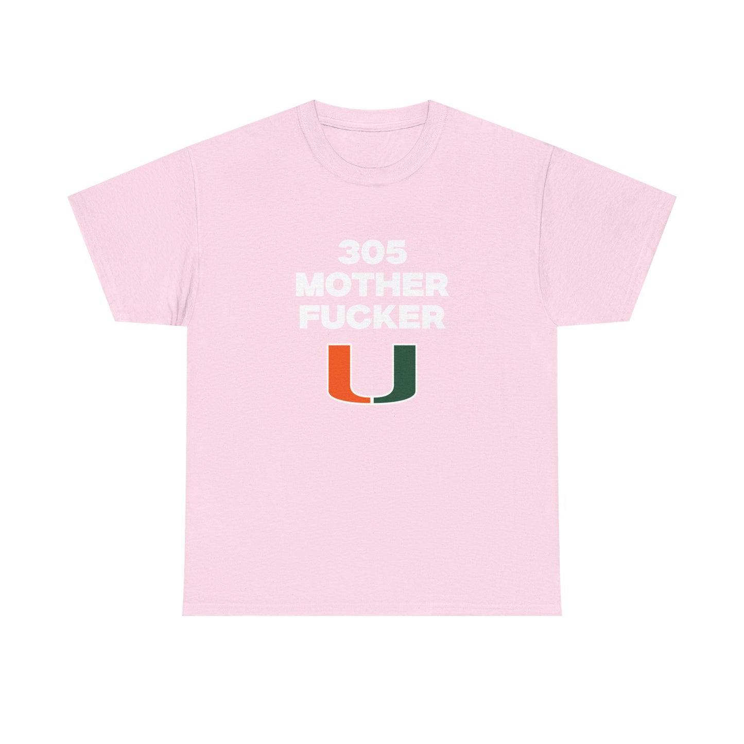 305 Mother F***** Shirt