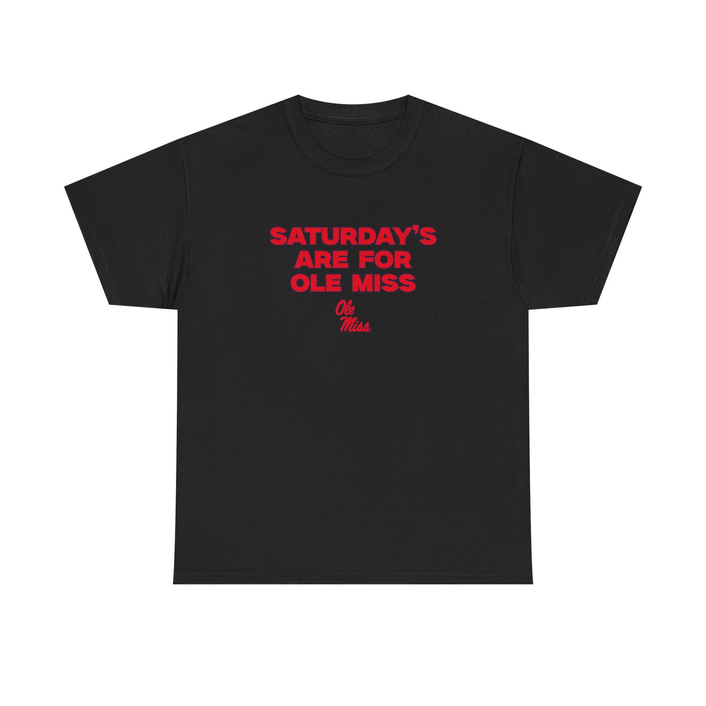 Saturdays are for Ole Miss Shirt