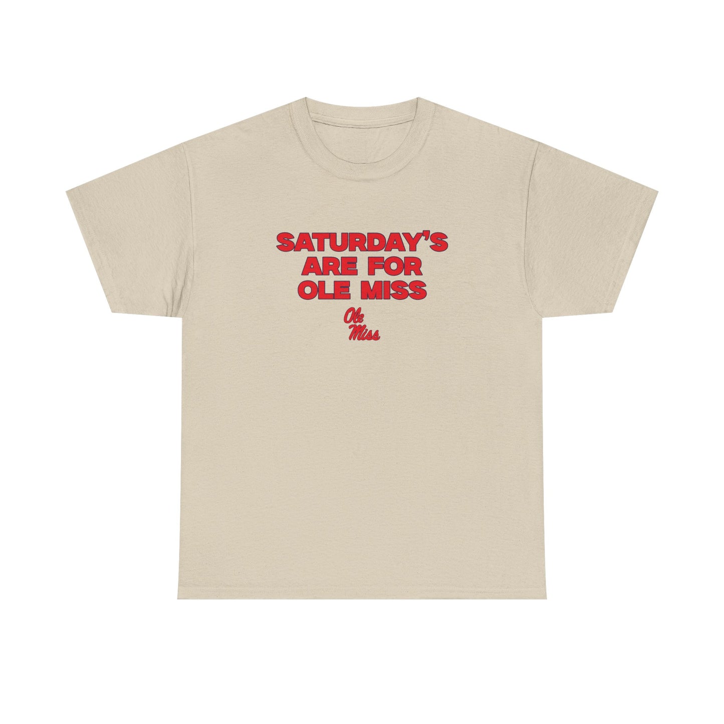 Saturdays are for Ole Miss Shirt
