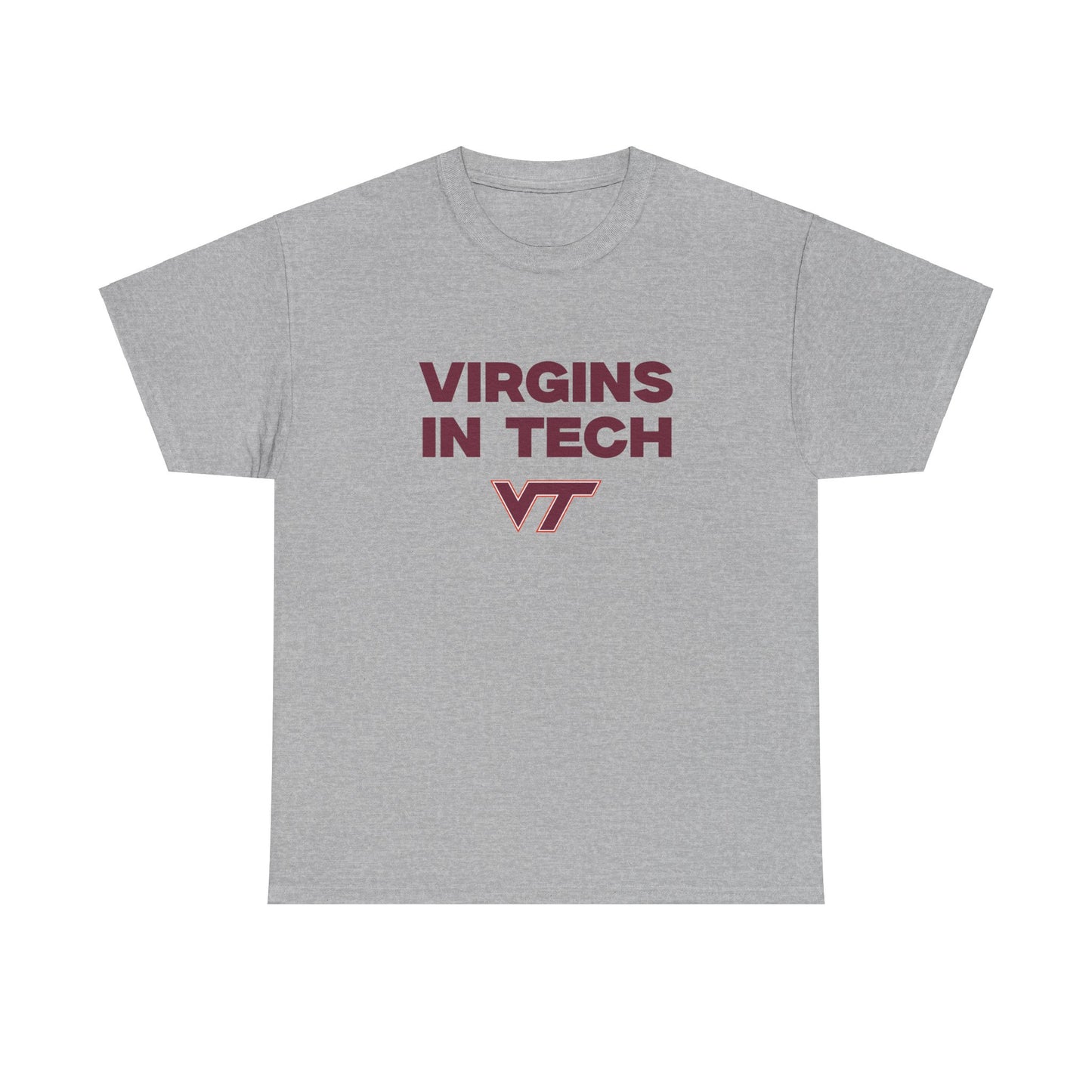 Virgins In Tech Shirt