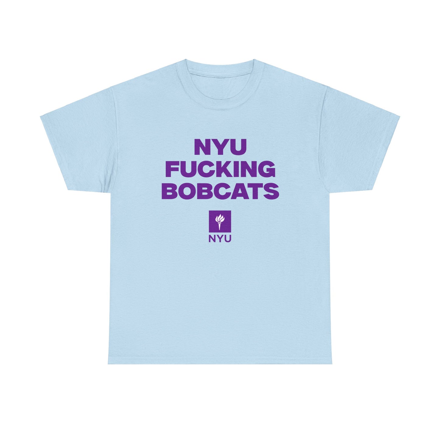 NYU F***** Bobcats Shirt