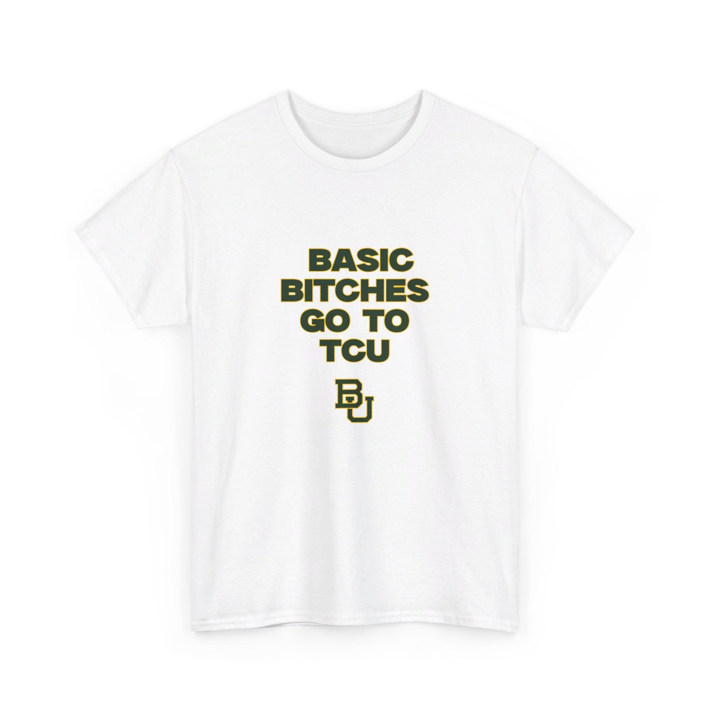 Basic B Go to TCU Shirt