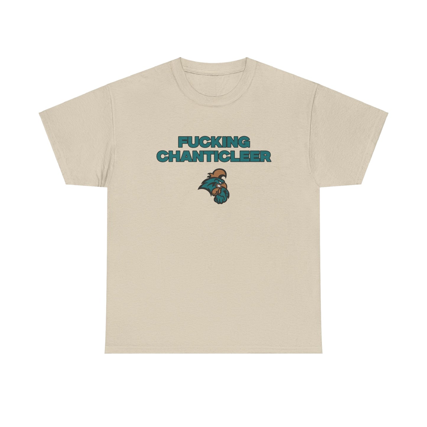 F***** Chanticleer shirt