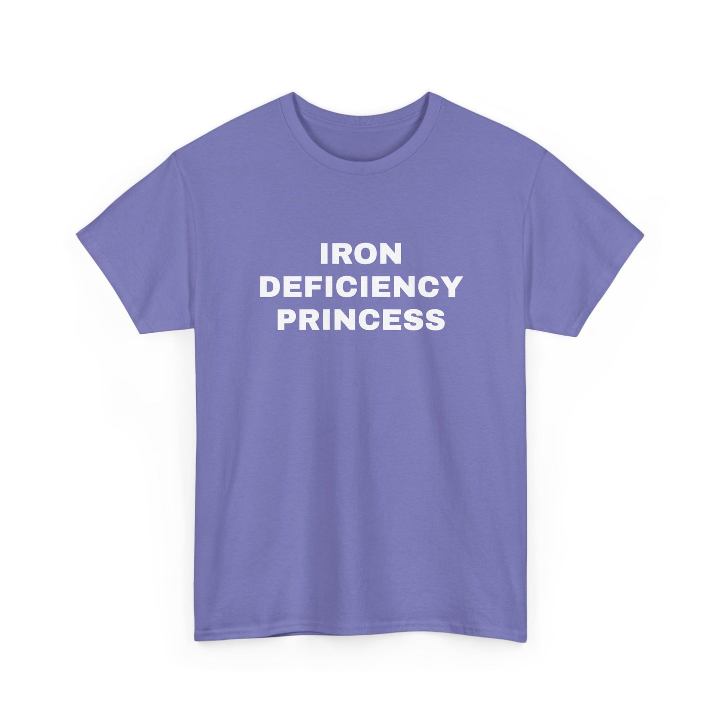 Iron Deficiency Princess T-Shirt