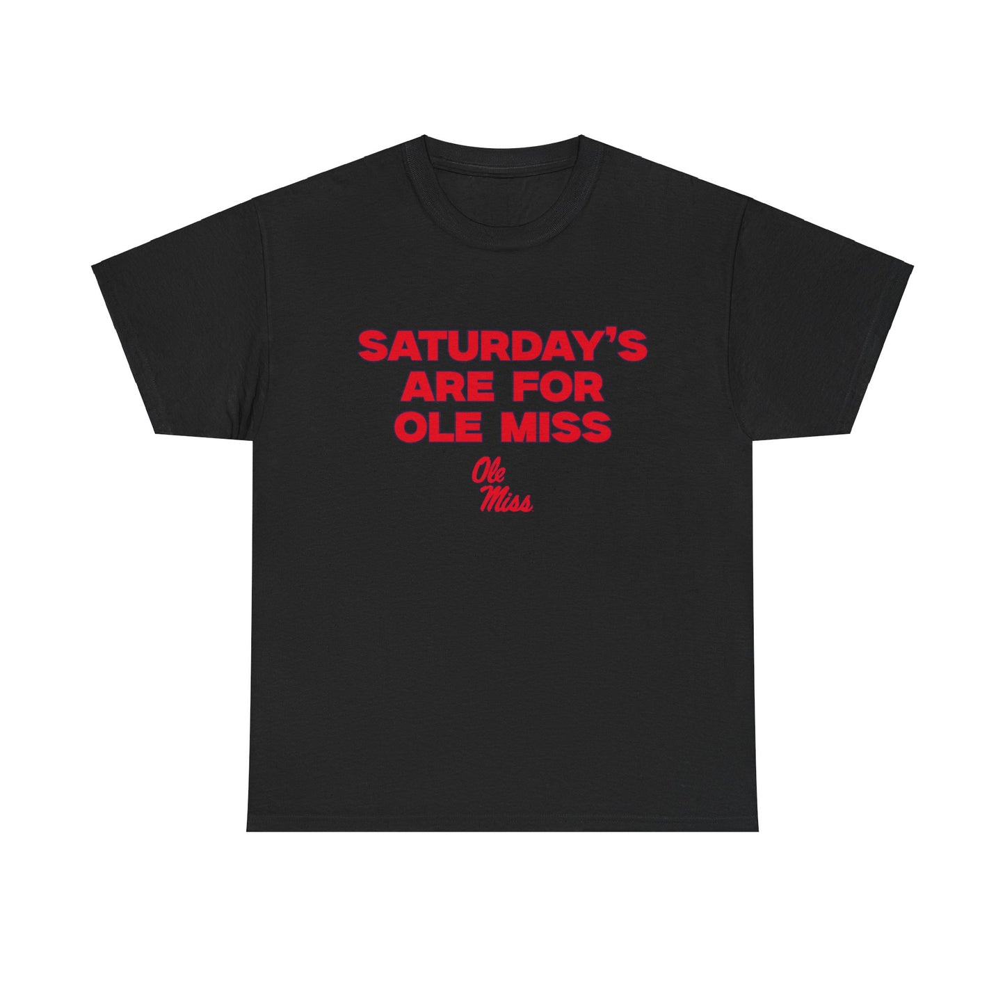 Saturdays are for Ole Miss Shirt