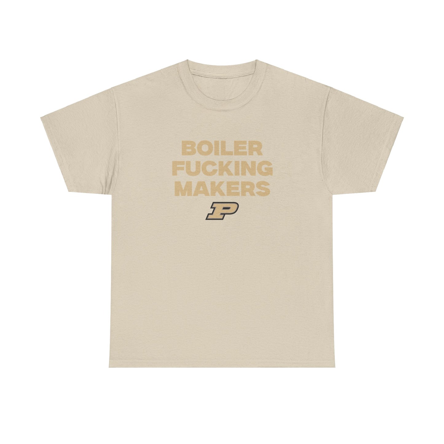 Boiler F***** Makers Shirt