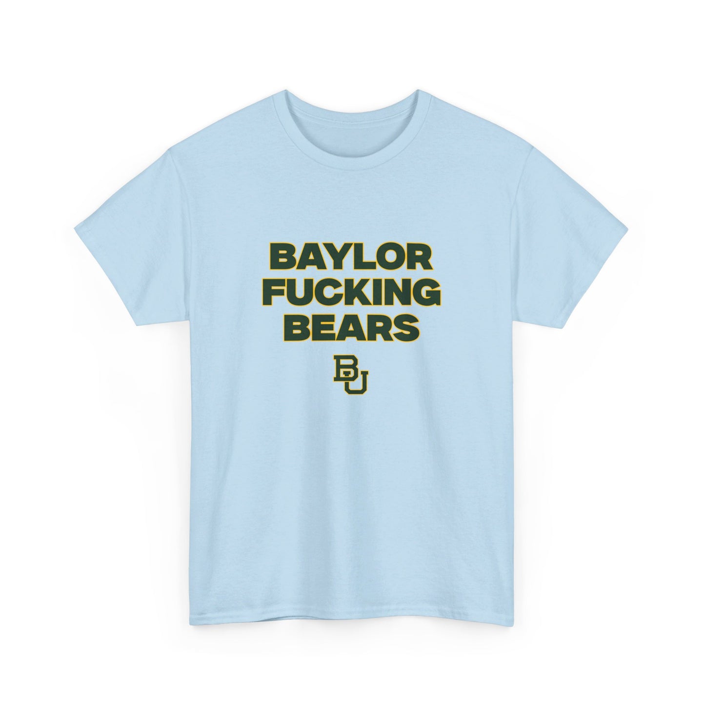 Baylor F****** Bears Shirt