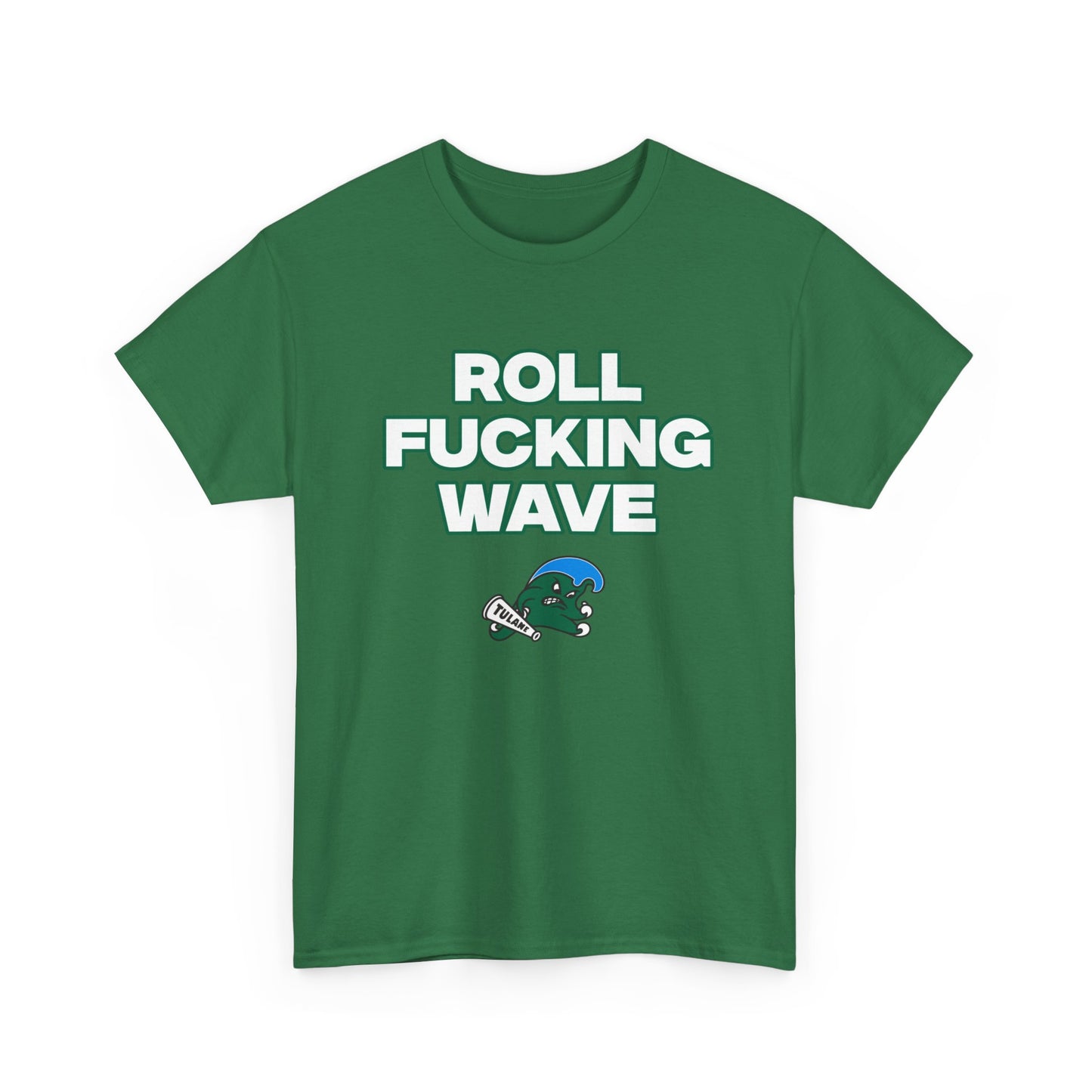 Roll F****** Wave Shirt