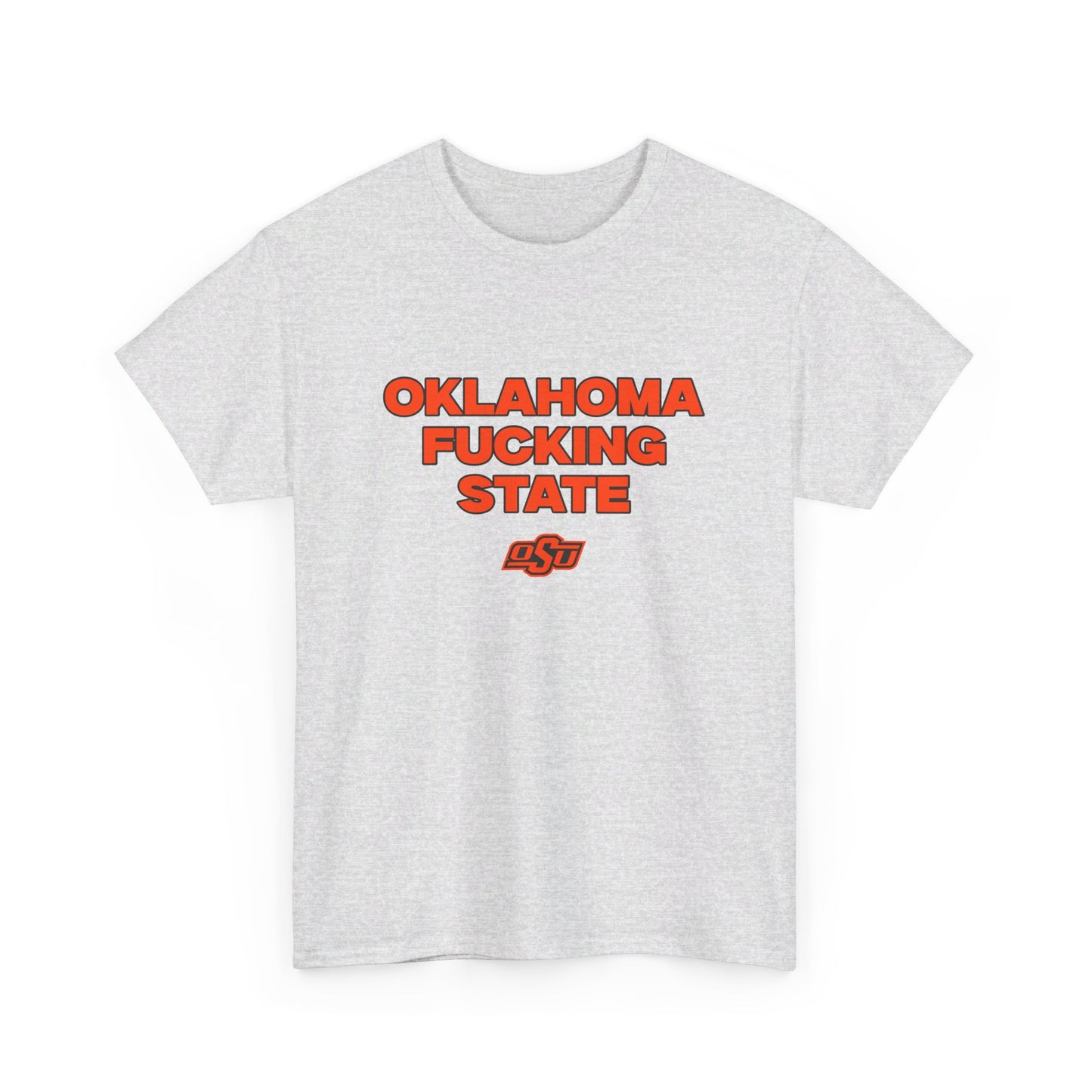 Oklahoma F***** State shirt