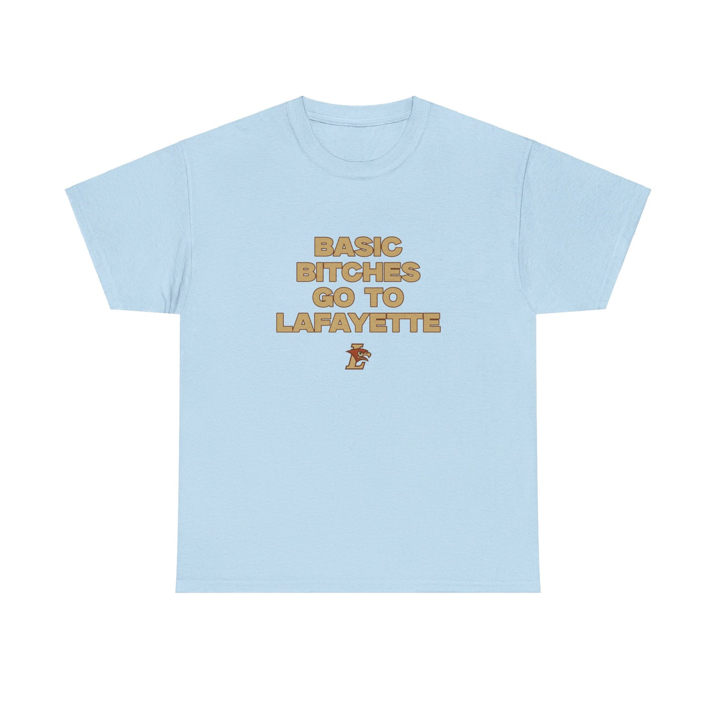 Basic B Go to Lafayette Shirt