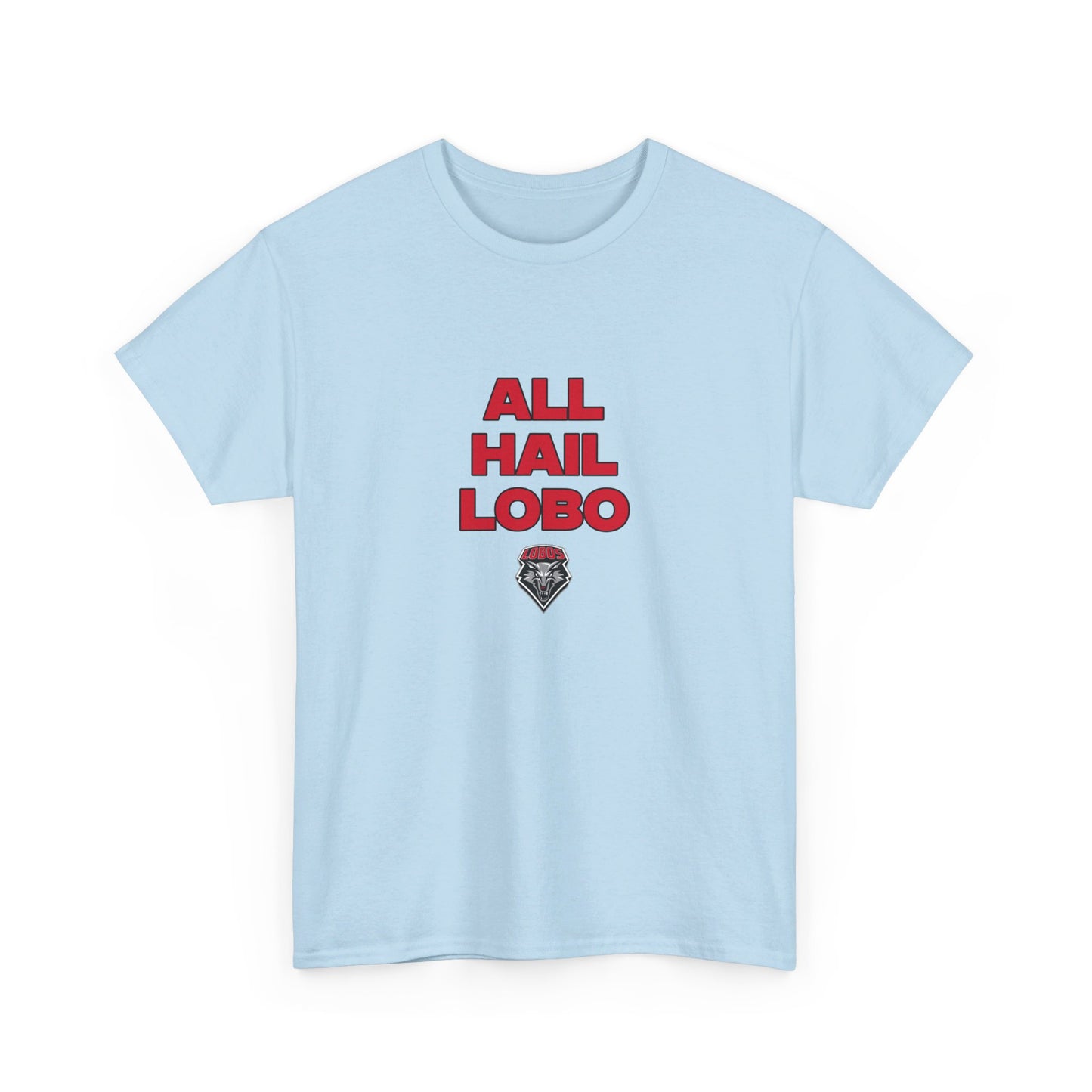 All Hail Lobo Shirt