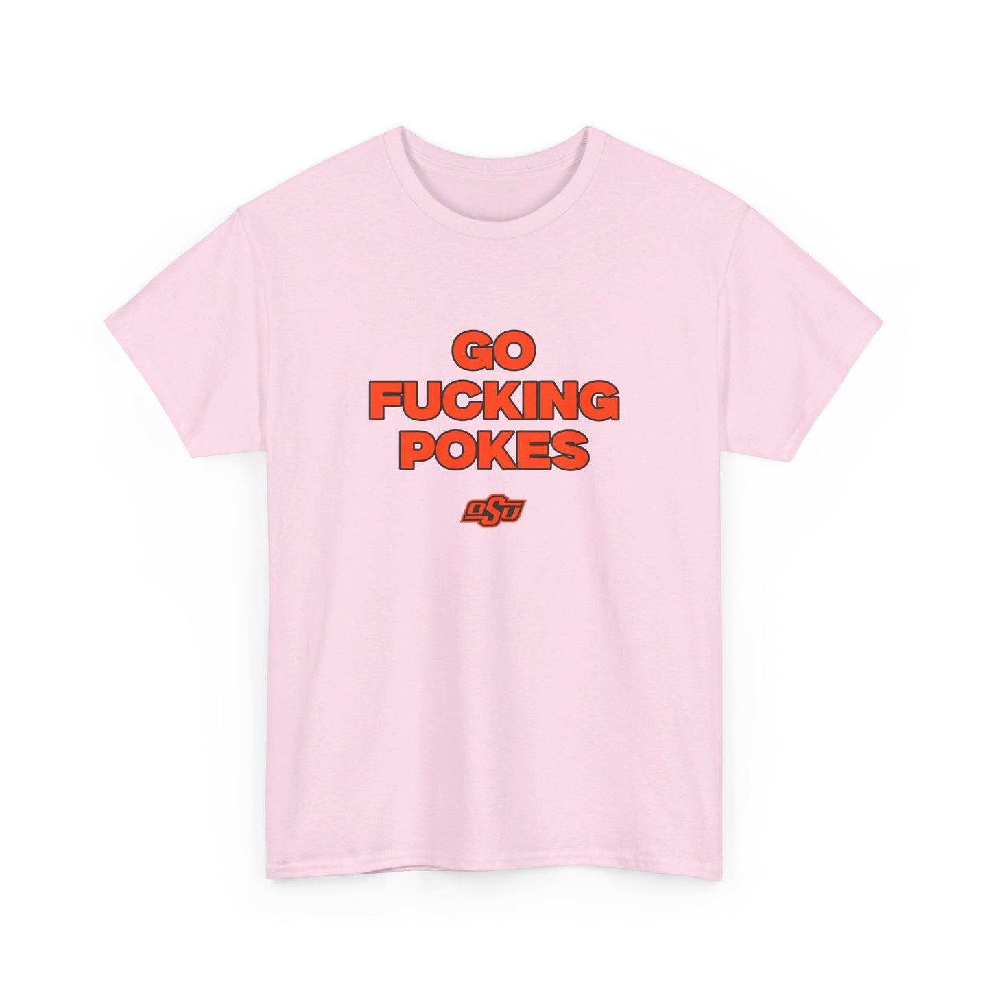 Go F***** Pokes Shirt