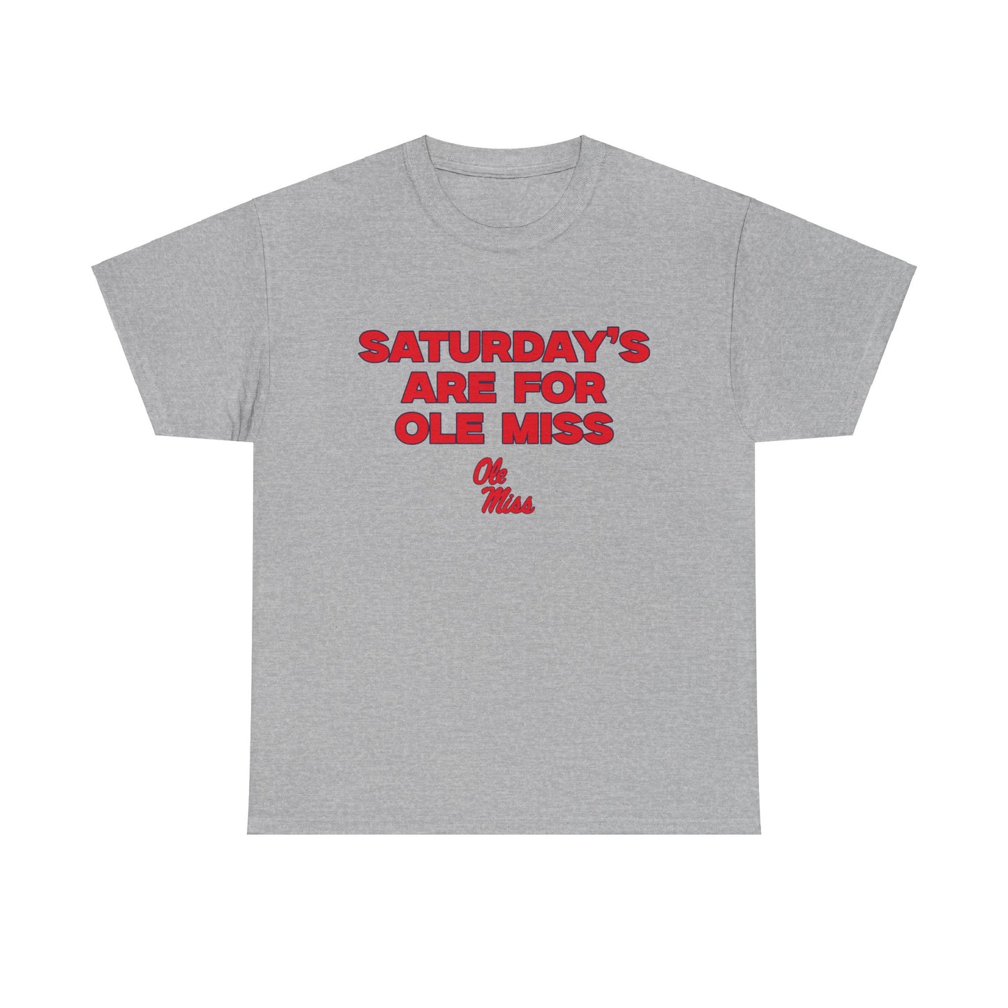 Saturdays are for Ole Miss Shirt