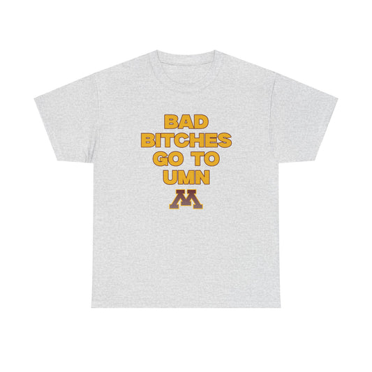 B.B Go to UMN Shirt