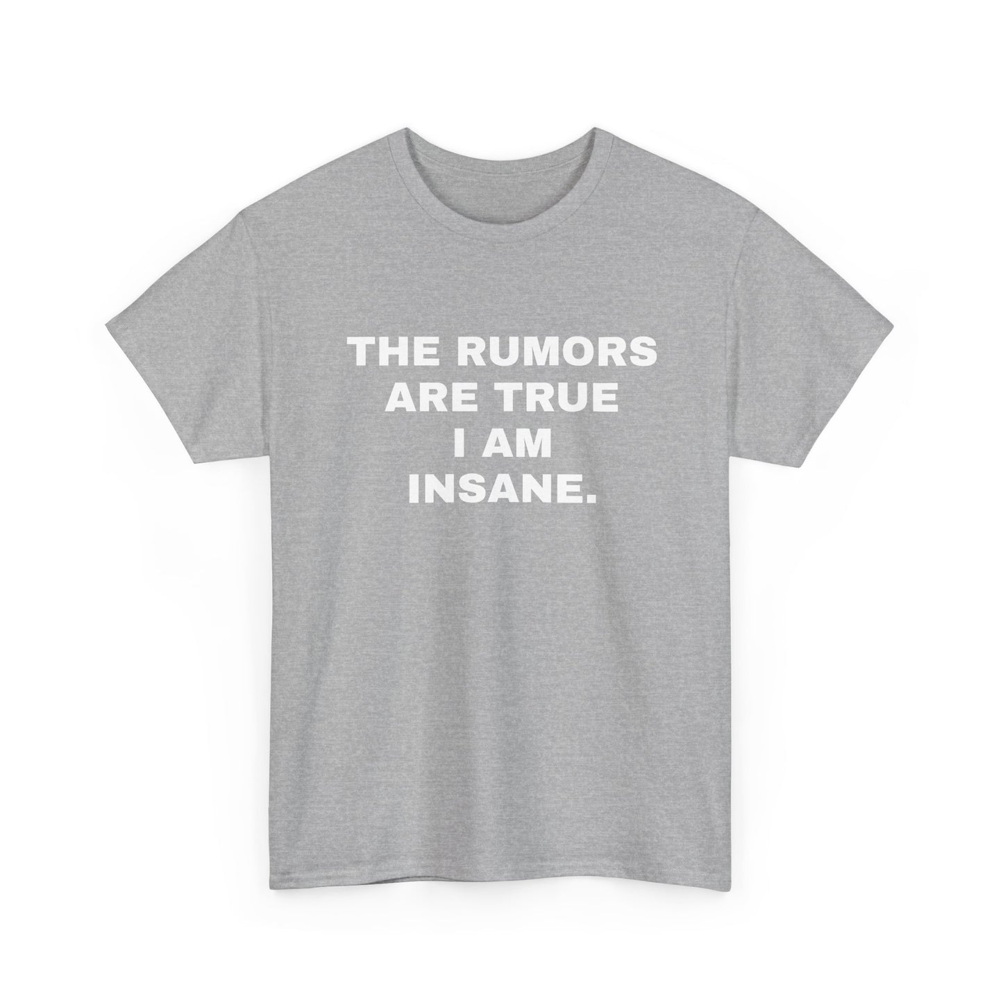 I'm Insane T-Shirt