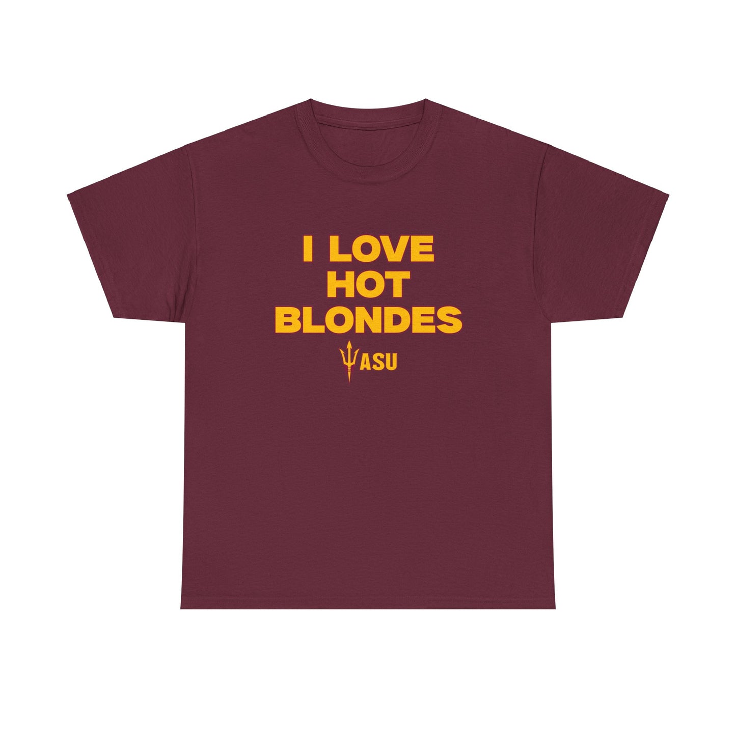 I Love Hot Blondes Shirt